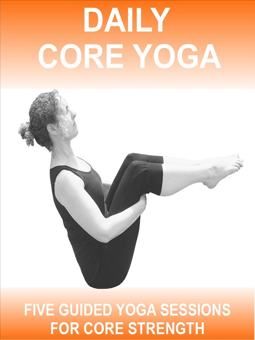 Title details for Daily Core Yoga by Sue Fuller - Available